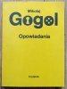 Mikołaj Gogol Opowiadania
